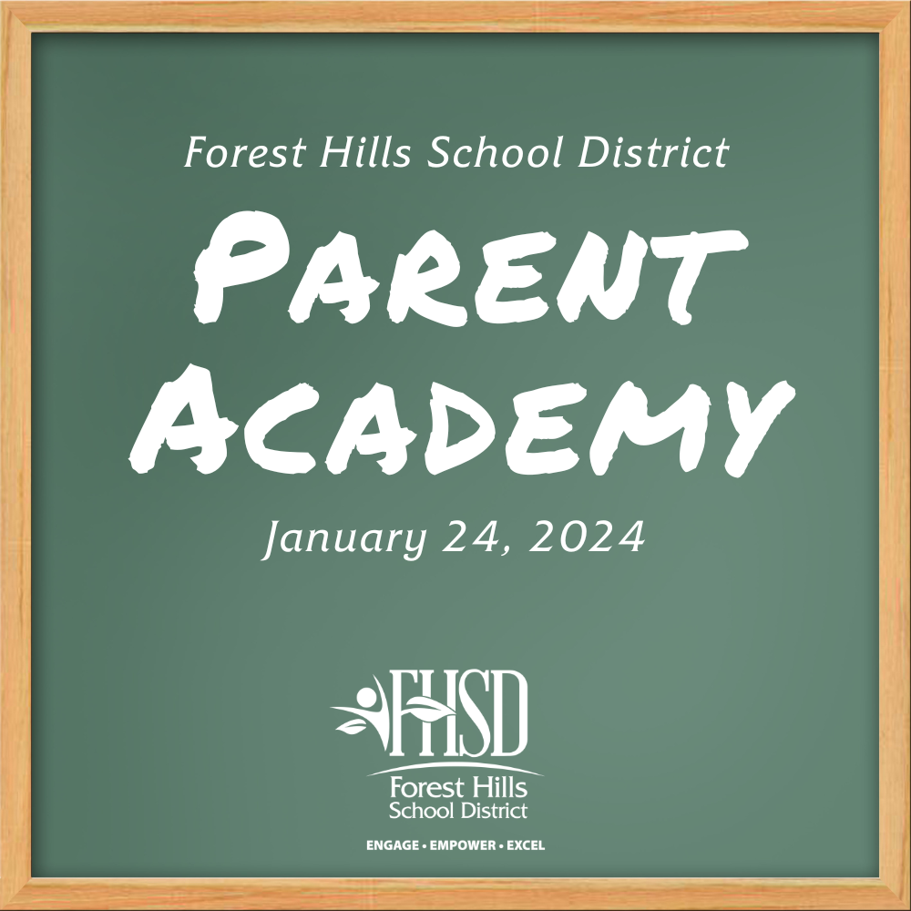 Chalkboard that says FHSD Parent Academy January 24, 2024